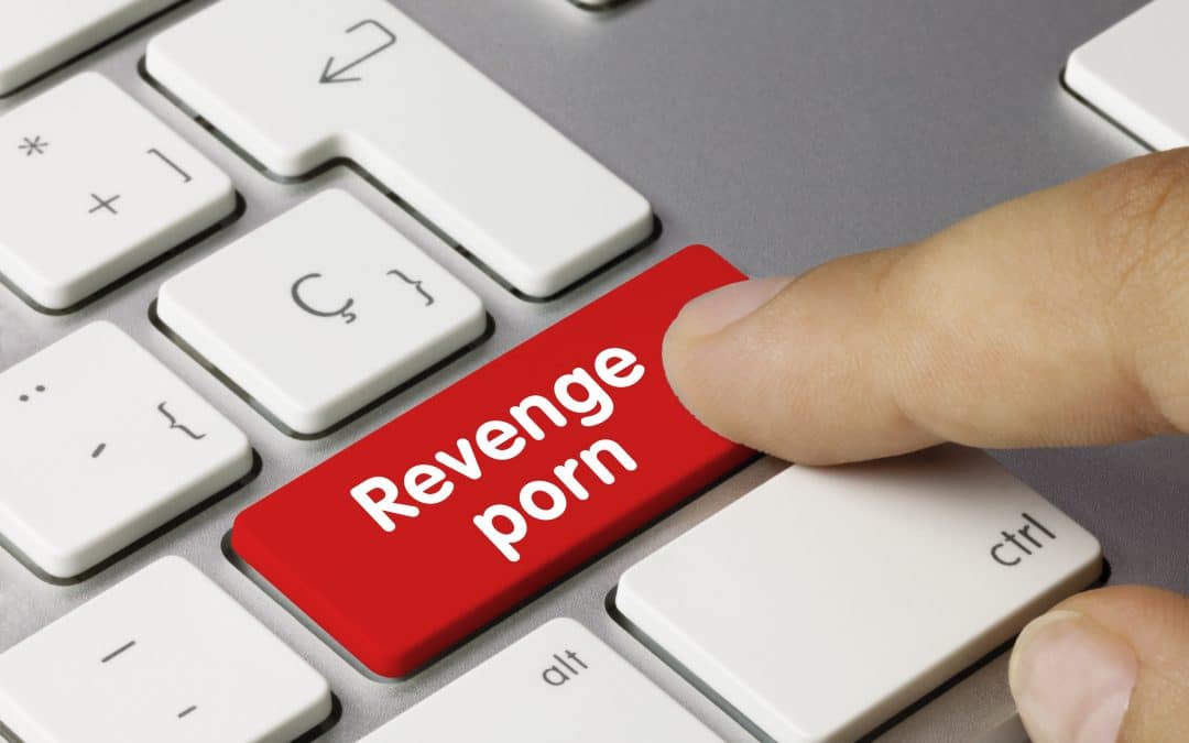 Revenge Porn: College Students Beware!