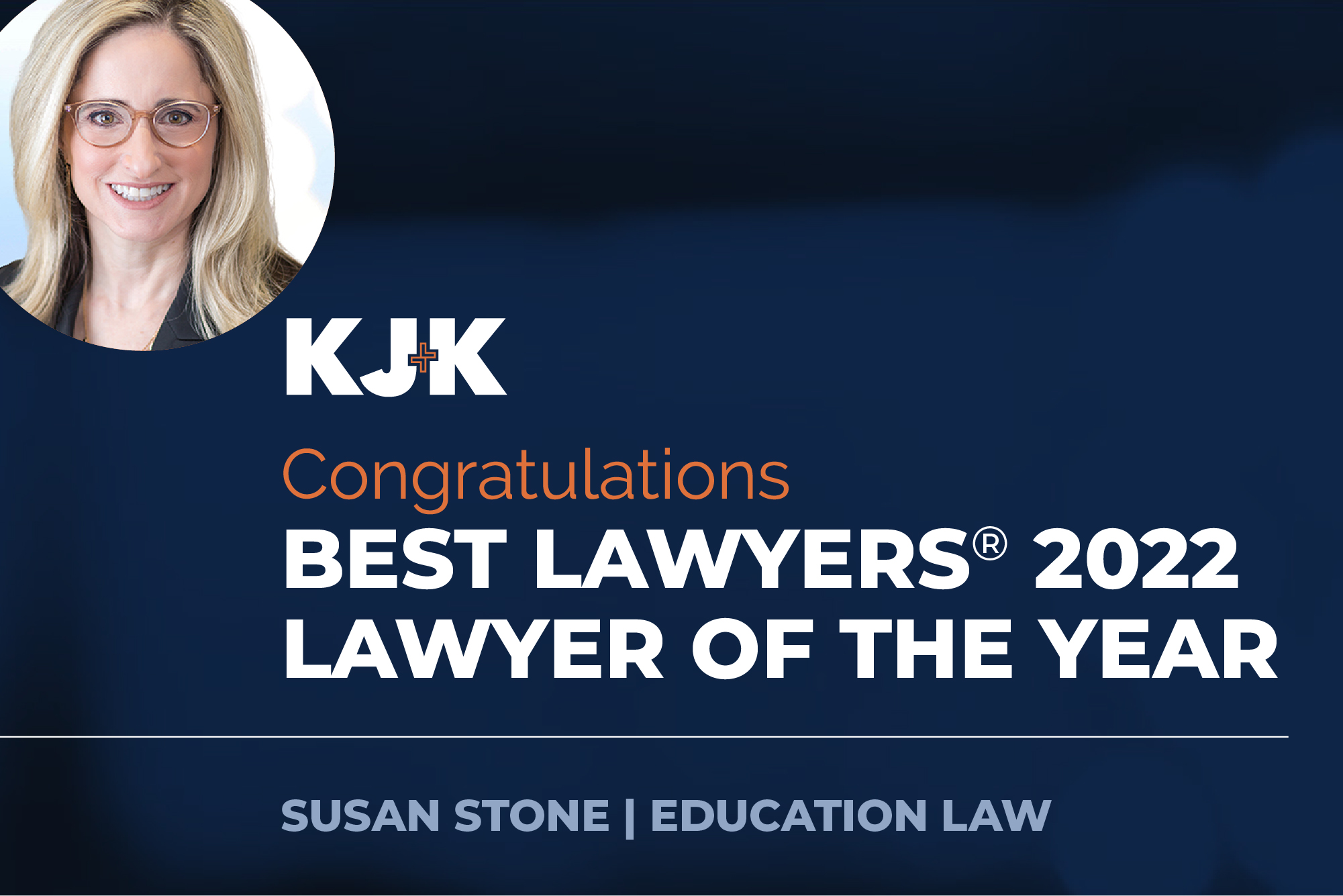 Susan Stone lawyer of the year education 2022