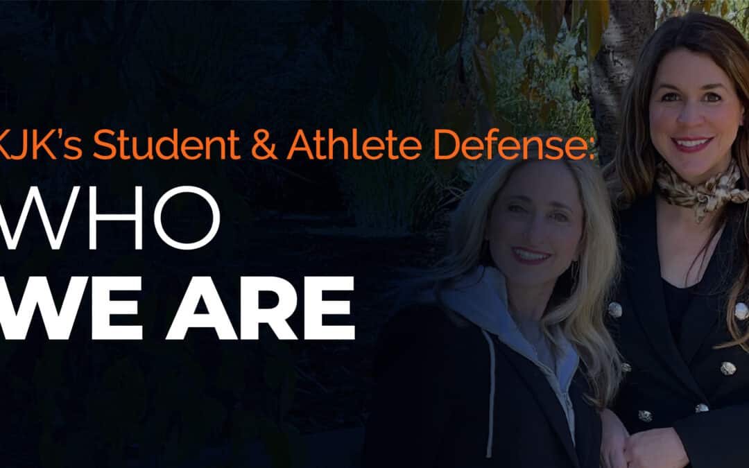 KJK Student & Athlete Defense: Who We Are