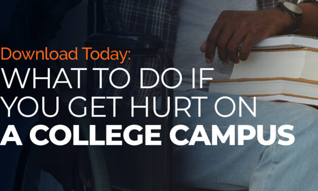 What to Do if You Get Hurt on a College Campus
