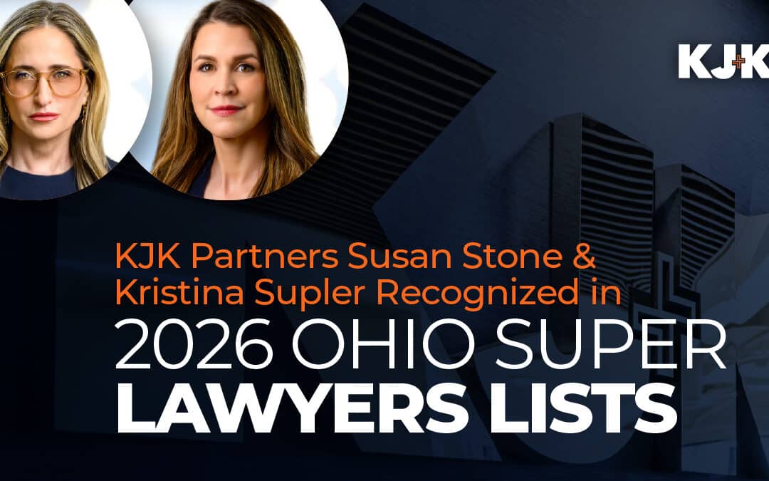 KJK Partners Susan Stone & Kristina Supler Recognized in 2026 Ohio Super Lawyers® Lists